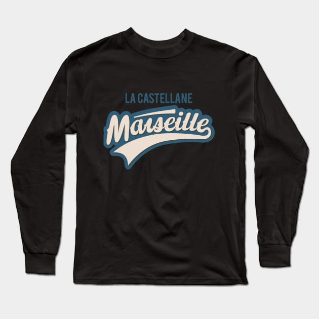 Marseille La Castellane - Marseille La Castellane Schriftzug - La Castellane Logo Long Sleeve T-Shirt by Boogosh